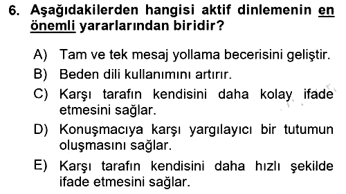 Sağlık Kurumlarında İletişim 2020-2021 Yaz Okulu Sınavı - 6. soru