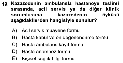 Sağlık Kurumlarında İletişim 2020-2021 Yaz Okulu Sınavı - 19. soru