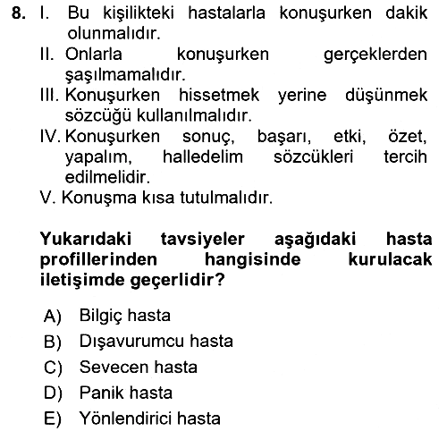 Sağlık Kurumlarında İletişim 2023-2024 Yaz Okulu Sınavı - 8. soru