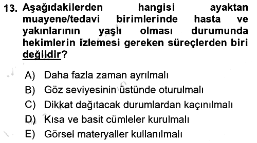 Sağlık Kurumlarında İletişim 2023-2024 Yaz Okulu Sınavı - 13. soru