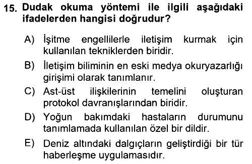 Sağlık Kurumlarında İletişim 2023-2024 Yaz Okulu Sınavı - 15. soru
