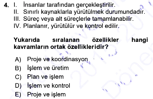 Sağlık Kurumlarında Operasyon Yönetimi 2015-2016 Dönem Sonu Sınavı - 4. soru