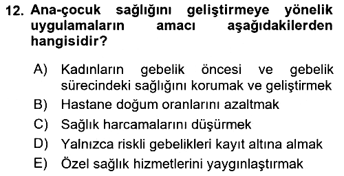 Sağlık Politikaları 2025-2026 Ara Sınav - 12. soru