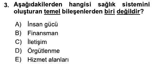Sağlık Politikaları 2021-2022 Dönem Sonu Sınavı - 3. soru