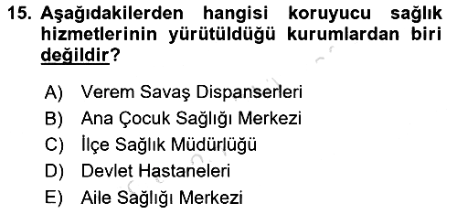Sağlık Politikaları 2025-2026 Dönem Sonu Sınavı - 15. soru