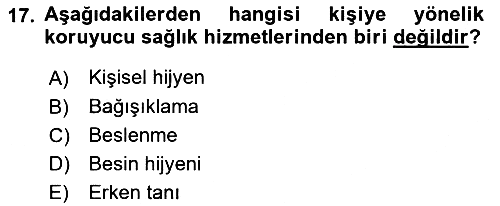 Sağlık Politikaları 2020-2021 Yaz Okulu Sınavı - 17. soru