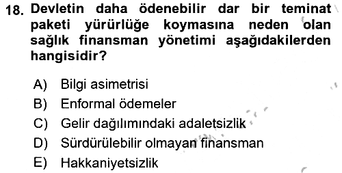 Sağlık Sigortacılığı 2016-2017 3 Ders Sınavı - 18. soru