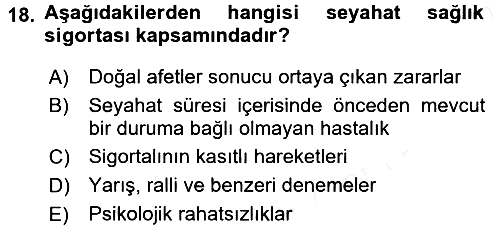 Sağlık Sigortacılığı 2017-2018 3 Ders Sınavı - 18. soru