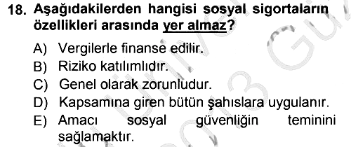 Sağlık Sigortacılığı 2012-2013 Ara Sınav - 18. soru