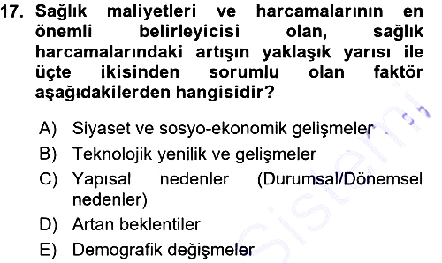 Sağlık Sigortacılığı 2015-2016 Ara Sınav - 17. soru