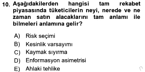Sağlık Sigortacılığı 2017-2018 Ara Sınav - 10. soru