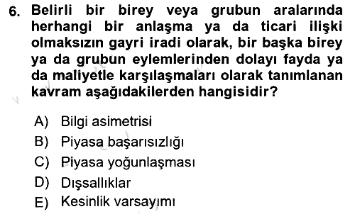 Sağlık Sigortacılığı 2019-2020 Ara Sınav - 6. soru