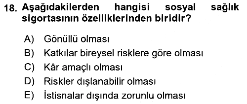 Sağlık Sigortacılığı 2022-2023 Ara Sınav - 18. soru