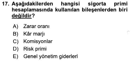 Sağlık Sigortacılığı 2023-2024 Ara Sınav - 17. soru