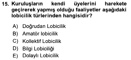 Sağlık Yönetiminde Halkla İlişkiler 2022-2023 Ara Sınav - 15. soru