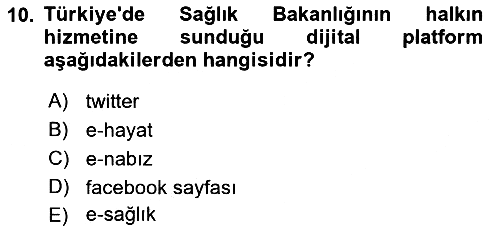Sağlık Yönetiminde Halkla İlişkiler 2023-2024 Ara Sınav - 10. soru