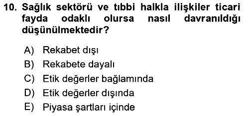 Sağlık Yönetiminde Halkla İlişkiler 2024-2025 Ara Sınav - 10. soru