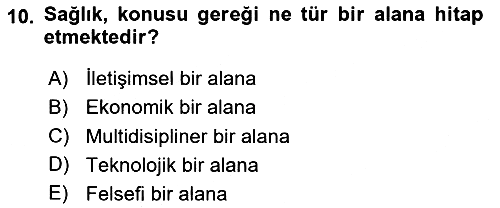 Sağlık Yönetiminde Halkla İlişkiler 2025-2026 Ara Sınav - 10. soru