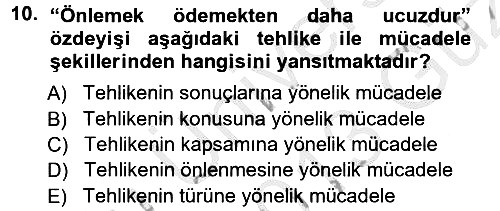 Sosyal Güvenlik 2012-2013 Ara Sınav - 10. soru