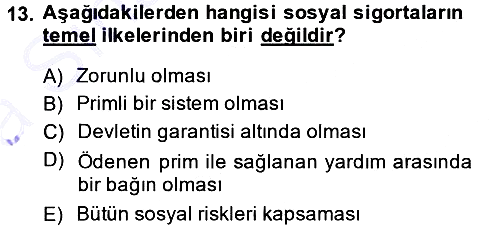 Sosyal Güvenlik 2014-2015 Ara Sınav - 13. soru