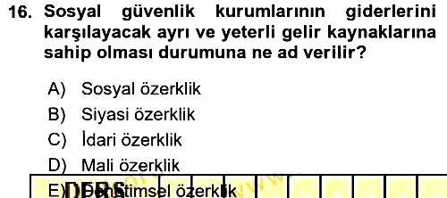 Sosyal Güvenlik 2015-2016 Ara Sınav - 16. soru