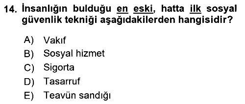 Sosyal Güvenlik 2023-2024 Ara Sınav - 14. soru