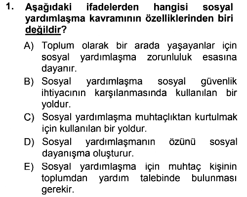 Sosyal Güvenlik 2012-2013 Dönem Sonu Sınavı - 1. soru