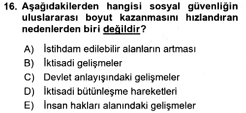 Sosyal Güvenlik 2017-2018 Dönem Sonu Sınavı - 16. soru