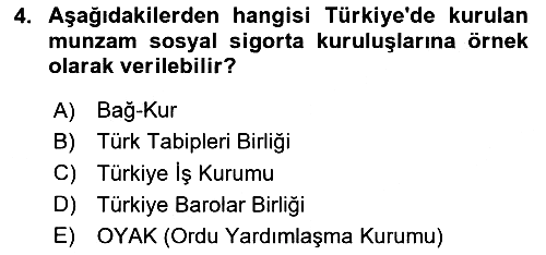 Sosyal Güvenlik 2025-2026 Dönem Sonu Sınavı - 4. soru