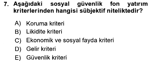 Sosyal Güvenlik 2015-2016 Tek Ders Sınavı - 7. soru