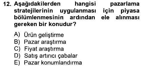 Stratejik Yönetim 2 2012-2013 Ara Sınav - 12. soru