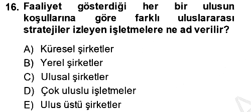Stratejik Yönetim 2 2013-2014 Ara Sınav - 16. soru