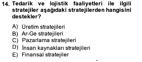 Stratejik Yönetim 2 2014-2015 Ara Sınav - 14. soru