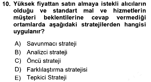 Stratejik Yönetim 2 2017-2018 Ara Sınav - 10. soru
