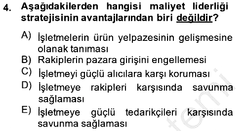 Stratejik Yönetim 2 2013-2014 Dönem Sonu Sınavı - 4. soru