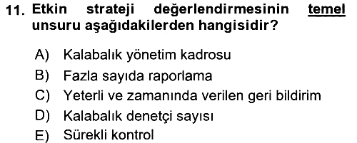 Stratejik Yönetim 2 2016-2017 Dönem Sonu Sınavı - 11. soru