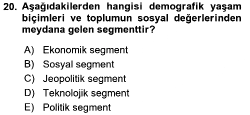 Stratejik Yönetim 2 2017-2018 Dönem Sonu Sınavı - 20. soru