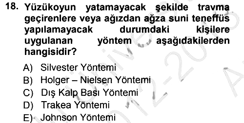 Temel İlkyardım Bilgisi 2012-2013 Ara Sınav - 18. soru