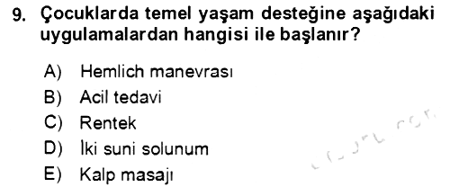 Temel İlkyardım Bilgisi 2021-2022 Ara Sınav - 9. soru