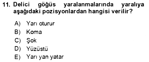 Temel İlkyardım Bilgisi 2021-2022 Ara Sınav - 11. soru