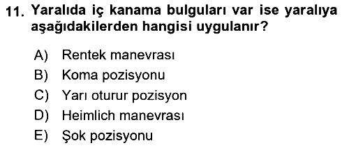 Temel İlkyardım Bilgisi 2024-2025 Ara Sınav - 11. soru