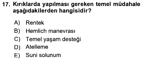 Temel İlkyardım Bilgisi 2024-2025 Ara Sınav - 17. soru