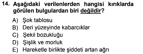 Temel İlkyardım Bilgisi 2012-2013 Dönem Sonu Sınavı - 14. soru