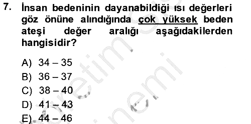 Temel İlkyardım Bilgisi 2014-2015 Dönem Sonu Sınavı - 7. soru