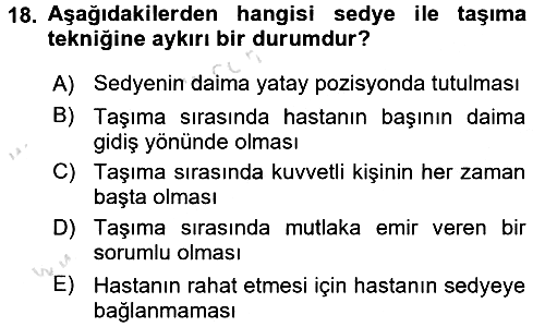 Temel İlkyardım Bilgisi 2015-2016 Dönem Sonu Sınavı - 18. soru