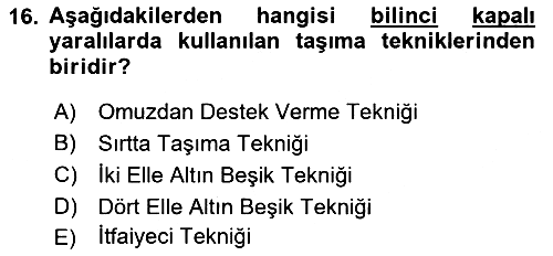 Temel İlkyardım Bilgisi 2021-2022 Yaz Okulu Sınavı - 16. soru