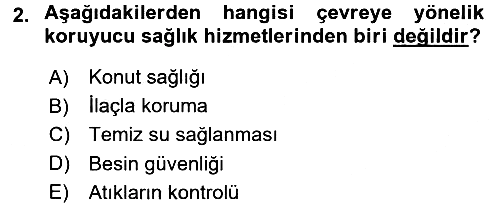Temel Sağlık Hizmetleri 2016-2017 3 Ders Sınavı - 2. soru