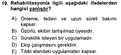 Temel Sağlık Hizmetleri 2016-2017 3 Ders Sınavı - 19. soru
