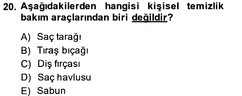 Temel Sağlık Hizmetleri 2013-2014 Ara Sınav - 20. soru