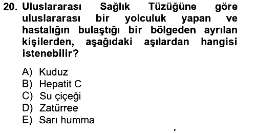 Temel Sağlık Hizmetleri 2014-2015 Ara Sınav - 20. soru